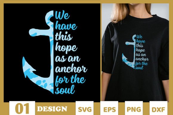 Christian Anchor for Soul Hope SVG: T-Shirt Designs