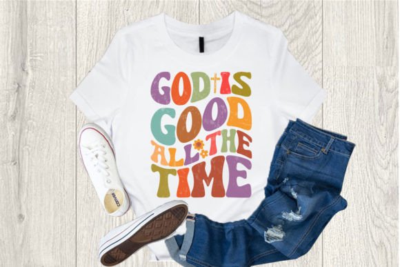 God is Good All the Christian T-shirt