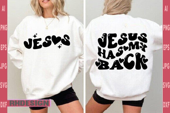 Jesus Has My Back SVG PNG Retro Design for T-Shirt Designs