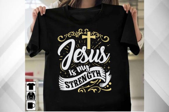 Jesus is My Strength T-Shirt Design