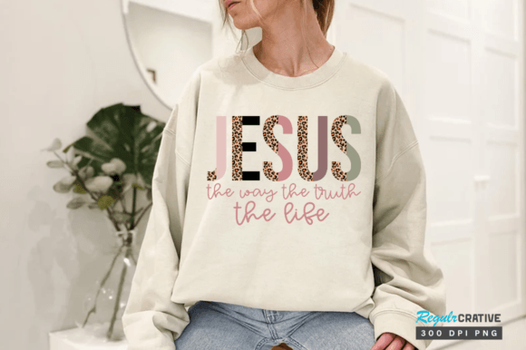 Jesus the Way the Truth the Life PNG for T-Shirt Designs