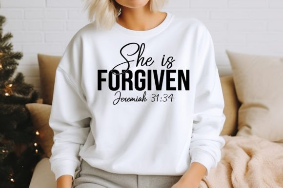 She is Forgiven Christian Svg T-Shirt Designs